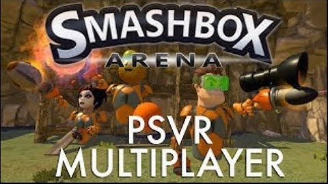 Smashbox Arena PSVR Multiplayer Gameplay
