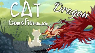 How to Catch a Dragon - Cat Goes Fishing: Halloween 2019 Update
