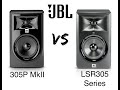 JBL 305P MkII vs LSR305 Series Honest Review