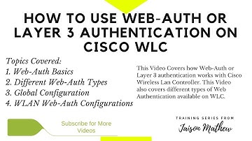 How to Use Web-Auth or Layer 3 Authentication on Cisco WLC