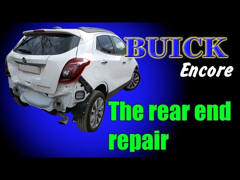 Buick Encore(Opel Moka). The rear end repair. Ремонт задней части.