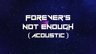 Mcfly - Forever's Not Enough (Acoustic) (Official Audio)