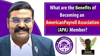 What are the Benefits of Becoming an American Payroll Association (APA) Member?