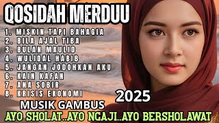 PALING BANYAK DI CARIII 2026 ❤️MISKIN TAPI BAHAGIA QOSIDAH MERDUU PENYEJUK HATI/ MUSIK GAMBUS VIRALL