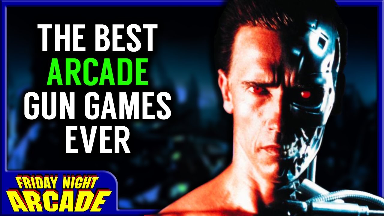 The Best Arcade Gun Games Ever Made Friday Night Arcade