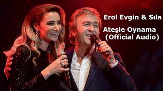 Erol Evgin ve Sıla - Ateşle Oynama  Resimi