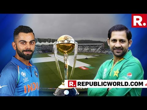 Republic TV's Live Report From Manchester Ahead Of India Vs Pakistan Match In The World Cup 2019