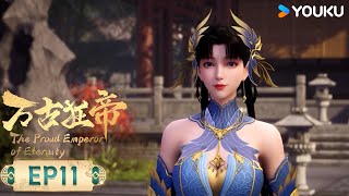 MULTISUB【The Proud Emperor of Eternity】EP11 | Xuanhuan Animation | YOUKU ANIMATION