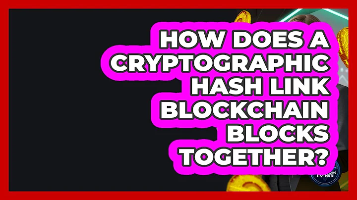 How Does A Cryptographic Hash Link Blockchain Blocks Together? - Crypto Trading Strategists