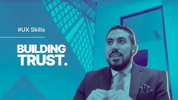[UX Skills] - Building Trust