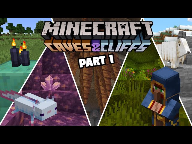 Minecraft 1.17 features: What's included in Caves & Cliffs Part 1