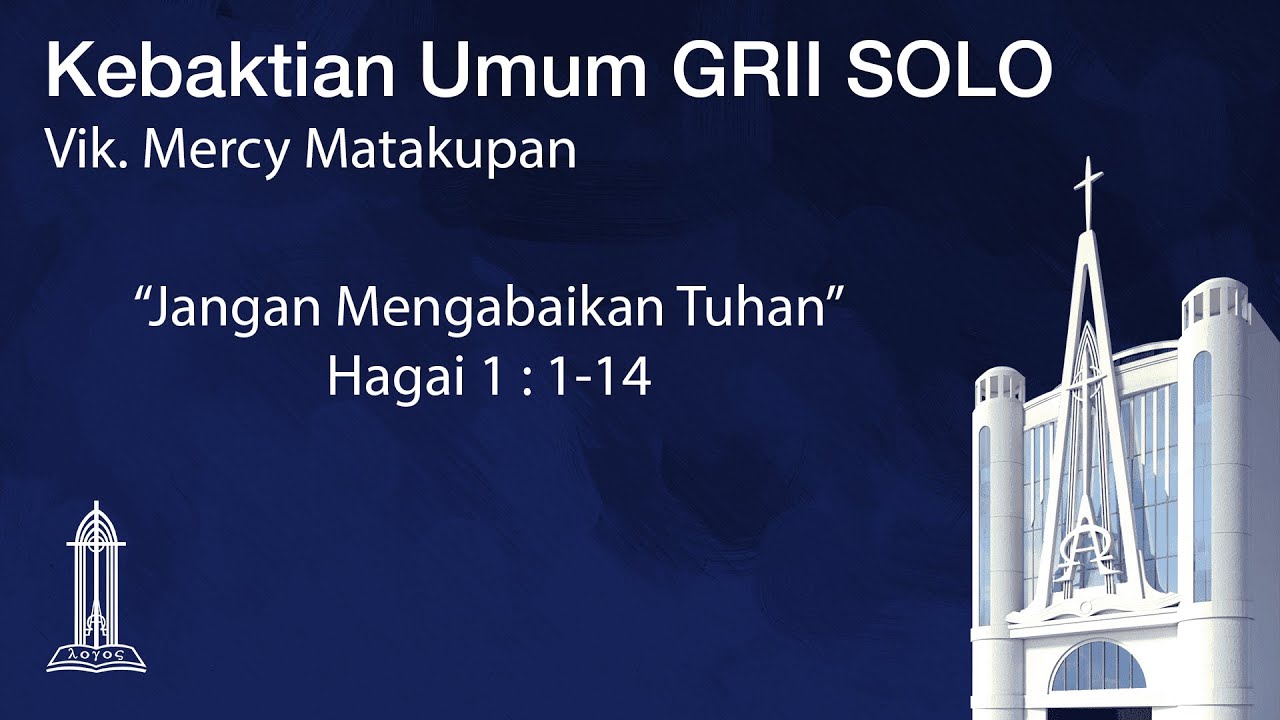 Khotbah Minggu 15 Juni 2025 @GRIISolo Vik. Mercy Matakupan