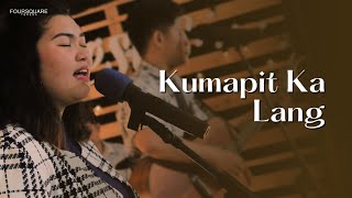 Kumapit Ka Lang (Worship Cover) | Teresa Foursquare Gospel Church