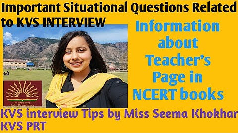 Important situational questions &some information related to KVS INTERVIEW #kvs#kvsinterview#kvsprt