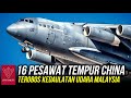 16 Pesawat Tempur China Terobos Wilayah Kedaulatan Malaysia