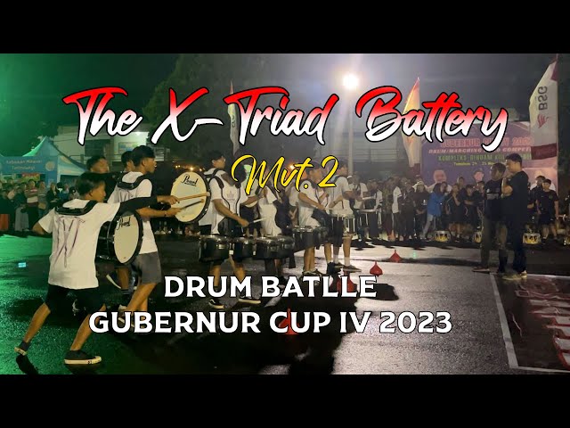 The X Triad Battery Mv. 2 DRUM BATLLE || GUBERNUR CUP IV 2023 class=