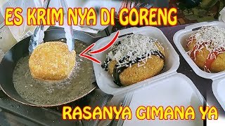 ES KOK DI GORENG, GIMANA RASANYA YA ? 1 Porsi 8 Ribu - Fried Ice Cream - Indonesian Street Food