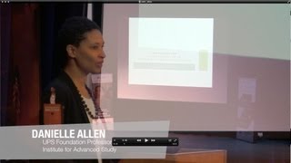 Danielle Allen - Good Citizenship: Understanding Youth Power and Justice in the Digital Age