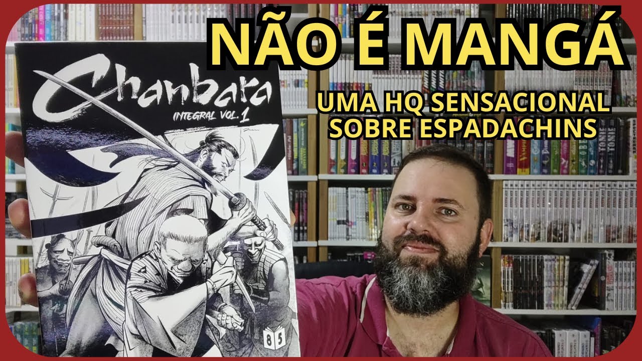 (NÃO É MANGÁ) CHANBARA DA EDITORA 85 - REVIEW #83
