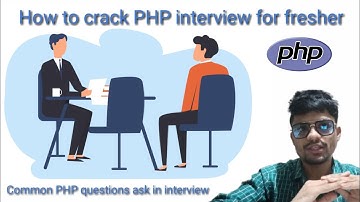 How to crack php interview for fresher | common php interview questions ask for fresher