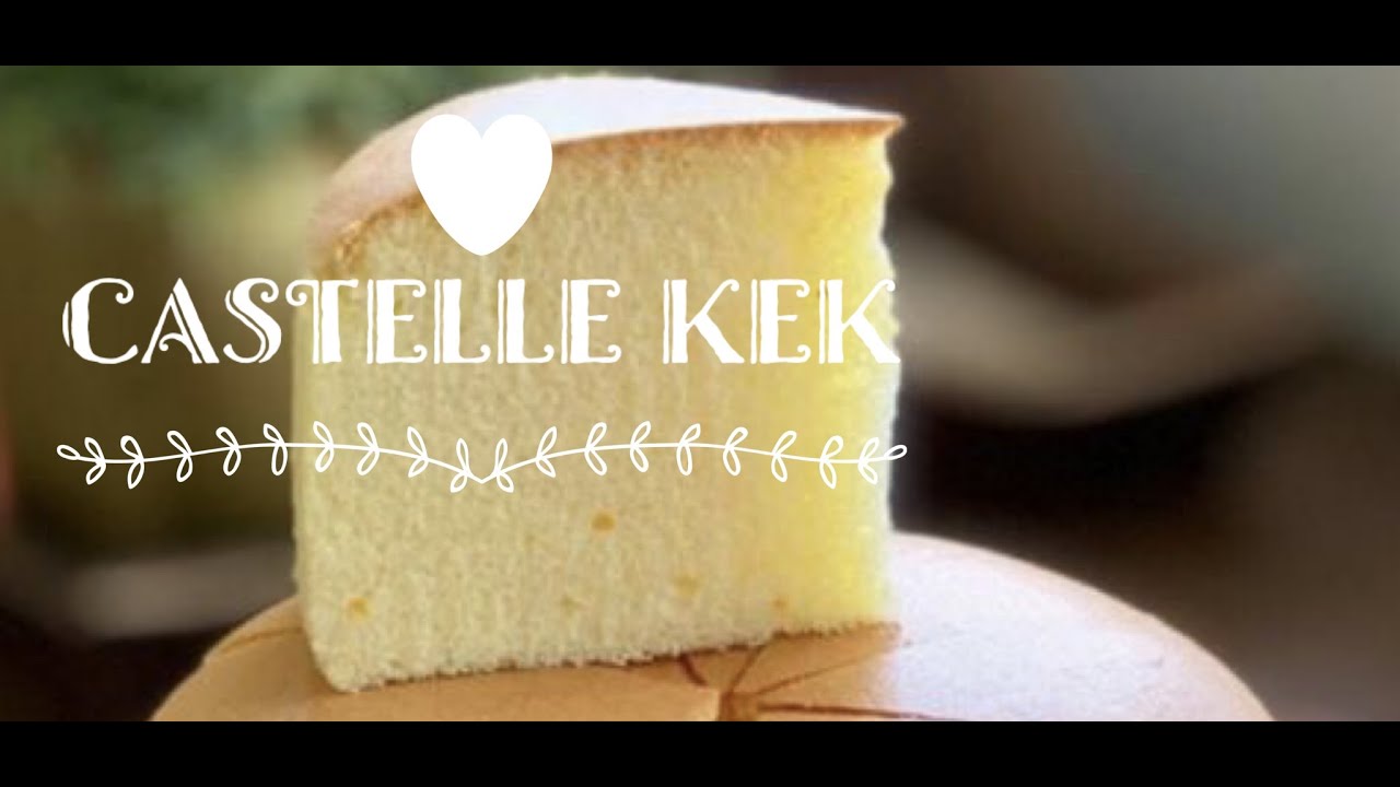 CASTELLA KEKİ YAPIMI YouTube