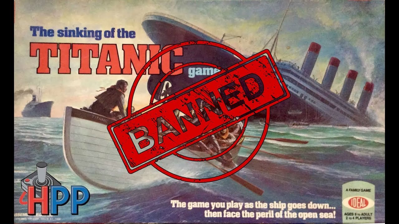 Banned Board Games - The Sinking of the Titanic - Hey Poor Player