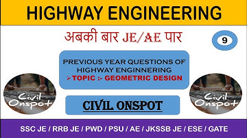 Previous year questions of highway engineering | Geometric design of highway | Jkssb JE | SSC  JE