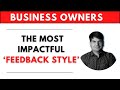 The most impactful feedback technique  sumit agarwal  management consultant