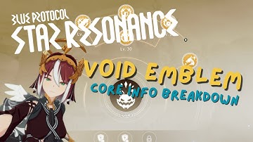 Emblem & Power Core Breakdown to Maximize Your Seasonal Damage | Blue Protocol Star Resonance
