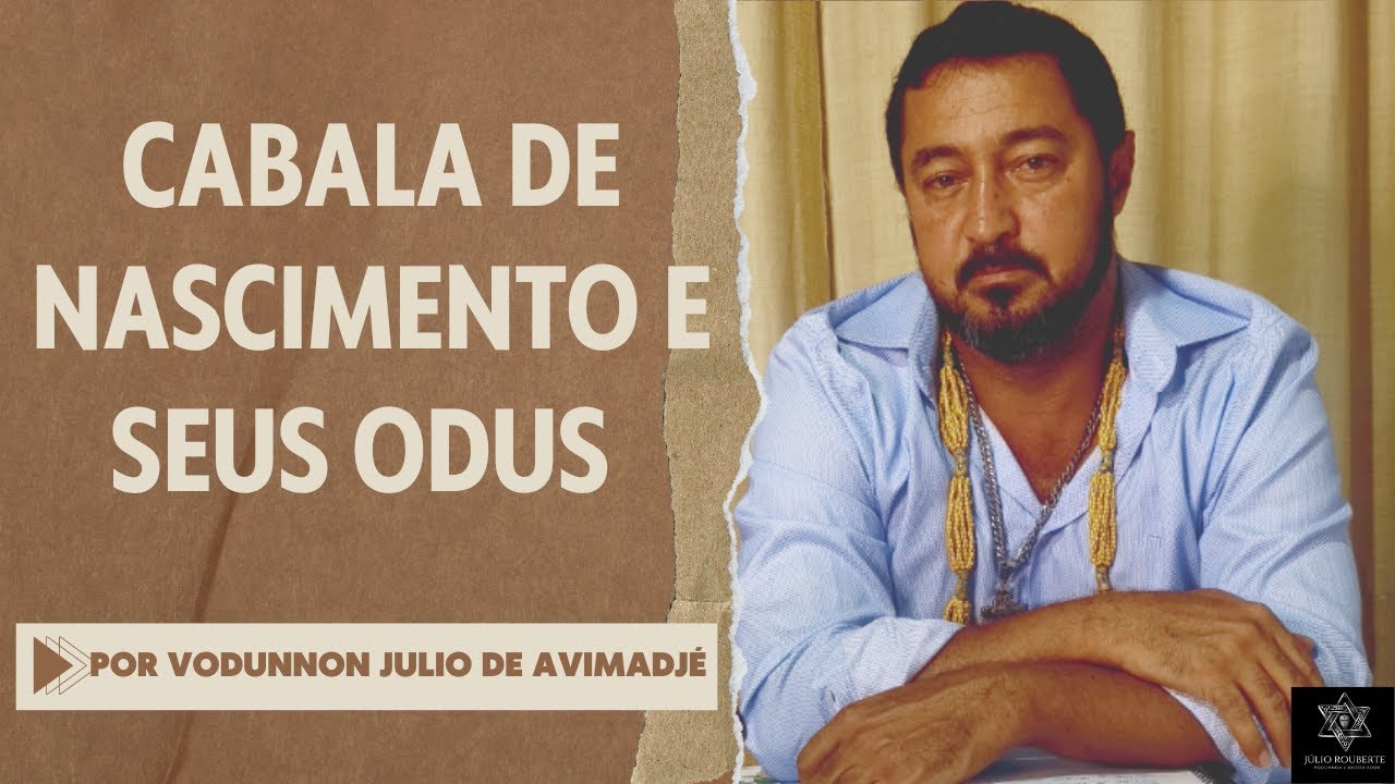 Cabala de Nascimento e os Odus correspondentes