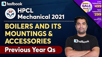 3:00 PM- HPCL Mechanical Previous Year Question Paper | Boilers- Mountings and Accessories Questions