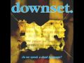 Downset - Pocket Full Of Fatcaps