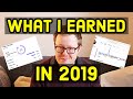 What I Earned in 2019 - My Complete YouTube Income