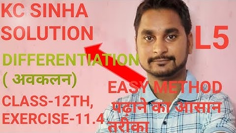 Differentiation|Avkalan|class-12th Maths, KC Sinha solution, Exercise-11.4, Lecture-5