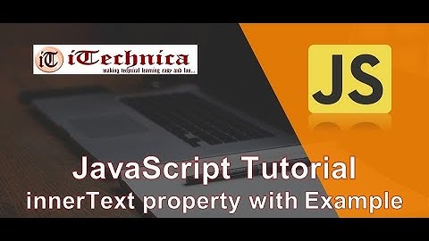 23. JavaScript Tutorial | innerText Property in DOM with Example