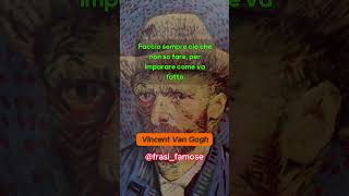7 Citazioni di Vincent Van Gogh PER RIFLETTERE! #citazioni #frasi #aforismi #vincent #vangogh 7 Citazioni di Vincent Van Gogh PER RIFLETTERE! #citazioni #frasi #aforismi #vincent #vangogh