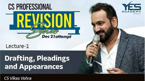 Drafting REVISION for Dec 21 (Part 1) | CS Professional Drafting Marathon for Dec21 | CS Vikas Vohra