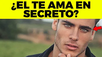 ¿Cómo saber si un chico te quiere en secreto?