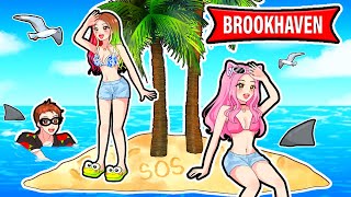 Bella \& FRIENDS Are STUCK on a DESERTED ISLAND in Brookhaven!