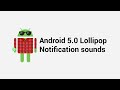 Android Kitkat Lollipop Notification Sounds Android Kitkat Lollipop Notification Sounds