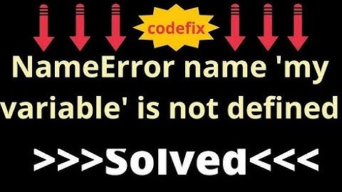 Mastering NameError name 