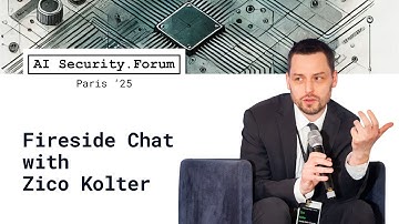 Zico Kolter - Fireside Chat with Zico Kolter [AI Security Forum]