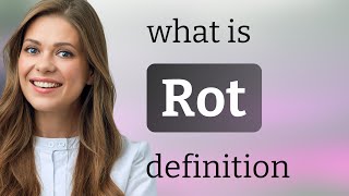 Rot | meaning of ROT