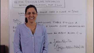 Vector Fields & Line Integrals - Part 2 (Work, Circulation, Flux)