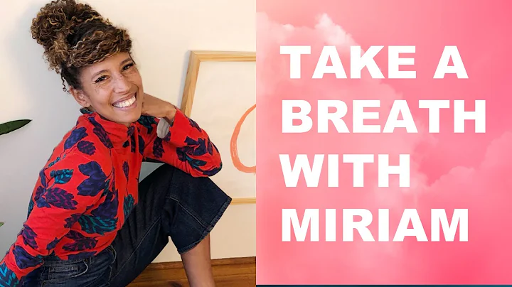 Breathe Through Challenge  Miriam Parker