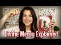 DIVINE MERCY DEVOTION ~ EXPLAINED