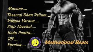 Tamil Motivational songs | Gym songs tamil | Motivational Beats |Tamil Motivational
