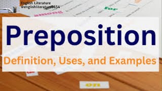 What is a prepositions // Preposition list // Preposition examples... What is a prepositions // Preposition list // Preposition examples...