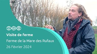 Visite de ferme - Ferme de la Mare des Rufaux - 26 Février 2024