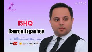 Davron Ergashev - Ishq  #JASURBEK_STUDIO